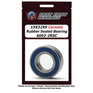 15X32X9 Ceramic Rubber Sealed Bearing 6002-2RSC - Picture 1 of 1
