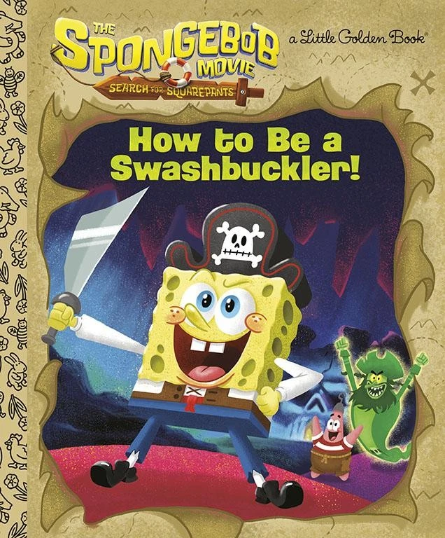 SPONGEBOB MOVIE SEARCH FOR SQUAREPANTS SWASHBUCKLER LITTLE GOLDEN BOOK HARDCOVER
