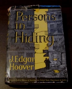 1938 Edition Persons In Hiding by J. Edgar Hoover - Little Brown FBI Rare DJ - Picture 1 of 13