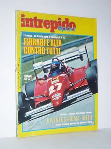 INTREPIDO SPORT - N. 11 - 16 MARZO 1983 - FERRARI E ALFA CONTRO TUTTI - RIVISTA - Foto 1 di 1