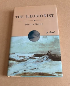 The Illusionist by Dinitia Smith Signed 1st Edition 1997 Scribner - Imagen 1 de 5