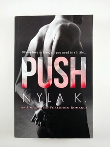 Push by Nyla K (2019, Trade Paperback) Love Is Love - Book 1 of 2 - Bild 1 von 3
