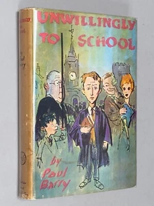 UNWILLINGLY TO SCHOOL - Paul Barry [1st Ed 1961] HBDJ scarce Lancashire Grammar  - Picture 1 of 12