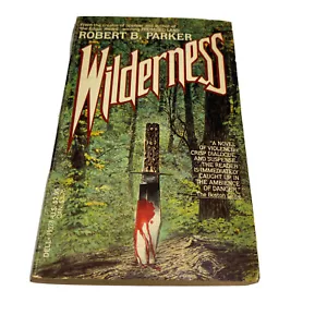 WILDERNESS - Robert B Parker - Thriller - MIDDLE AGED MAN HUNTS DOWN MOBSTERS - Foto 1 di 10
