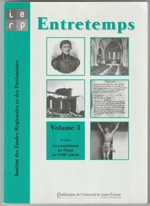 Le jansénisme en Forez au XVIIIe siècle Revue Entretemps Voume l3 - Foto 1 di 2