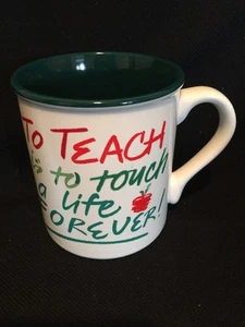 Vintage Lehrer Kaffeebecher Joanne Fink To Teach Is To Touch A Life Forever 1991 - Bild 1 von 8