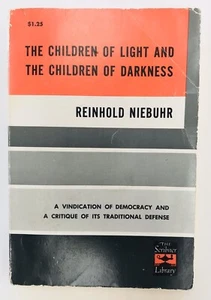 The Children of Light and the Children of Darkness by Reinhold Niebuhr 1960 PB - Picture 1 of 12