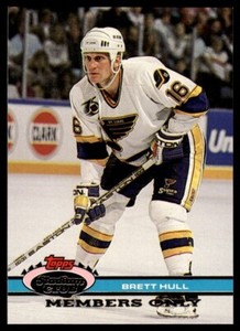 1991-92 Stadium Club Members Only BRETT HULL Blues 50-50 Club FREE Ship!