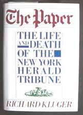 The Paper:The Life and Death of the New York Herald Tribune Kluger HB/DJ FINE/VG