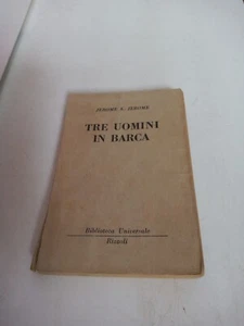 Tre Uomini IN Barca K.Jerome 1950 Biblioteca Universale Rizzoli - Picture 1 of 3