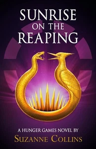 Sunrise on the Reaping by Suzanne Collins Hardcover Book - Picture 1 of 1