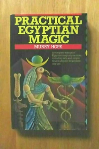 Practical Egyptian Magic by Murry Hope 1986, Trade Paperback - Picture 1 of 5
