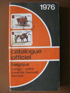 CATALOGUE OFFICIEL BELGIQUE, CONGO, ZAÏRE, RWANDA, EUROPA 1976