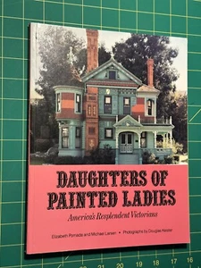 Daughters of Painted Ladies by Pomada, Larsen & Keister - Picture 1 of 6