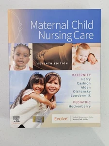 Maternal Child Nursing Care by Ellen Olshansky, Shannon E. Perry, Kitty Cashion, - Picture 1 of 8