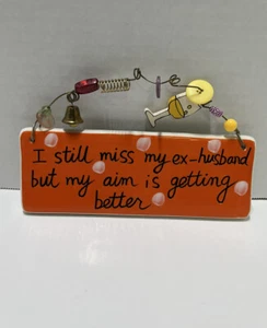 Sandra Magsamen For Silvestri Ceramic Plaque Sign Ornament - Miss Ex-Husband - Picture 1 of 4