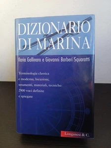 GALLINARO/BARBERI SQUAROTTI-DIZIONARIO DI MARINA  - Foto 1 di 7