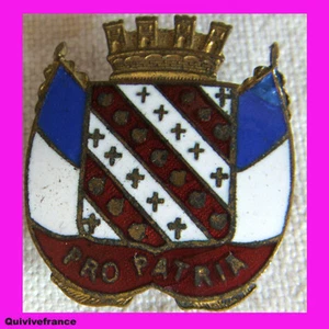 BG4001 - INSIGNE PRO PATRIA SOCIETE DE TIR & GYMNSATIQUE - Picture 1 of 1