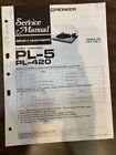 PIONEER PL-5 PL5 Service Manual **ORIGINAL**