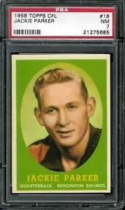 1958 Topps CFL #18 Jackie Parker PSA 7 esquimales Edmonton patio canadiense - Imagen 1 de 1