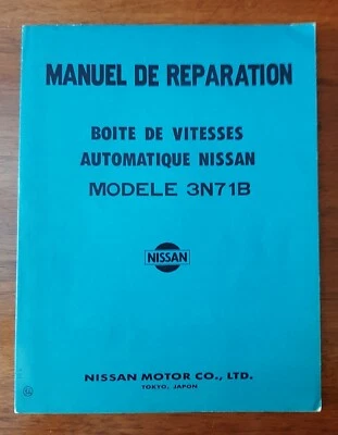 MANUALE DELLE RIPARAZIONI NISSAN CAMBIO AUTOMATICO MODELLO 3N71B - Immagine 1 di 4