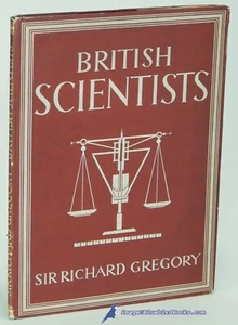 British Scientists by Sir Richard GREGORY (Britain in Pictures) VG+ 1st/DJ 89329 - Picture 1 of 2
