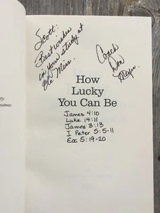SIGNED - HOW LUCKY YOU CAN BE : The Story of Coach Don Meyer by Buster Olney - Picture 1 of 7