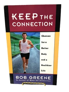 Rare 1st Edition Paperback Book Keep The Connection : Choices For A Better Body - Imagen 1 de 7