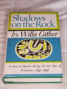 Shadows on the Rock by Willa Cather - Picture 1 of 5