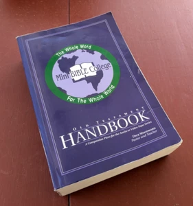 The Old Testament Handbook The Whole Word for the Whole World (PB) FAST SHIPPING - Picture 1 of 2