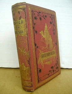 Saved From The Sea by W.H.G. Kingston 1876 Hardcover First Edition - Imagen 1 de 3