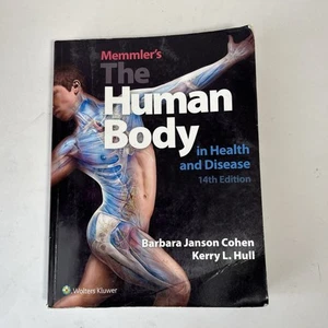 Memmler's The Human Body in Health & Disease Barbara Jansen Cohen 14th Ed 2018 - Foto 1 di 8