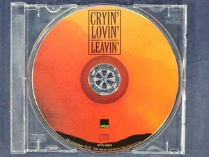 Cryin' Lovin' or Leavin {CD Disc Only No Tracking} - Picture 1 of 2