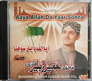 Aaya Allah Da Yaar Sohna Vol 5 By Muhammad Umair Zubair Qadri - Islamic Naat CD - Imagen 1 de 2