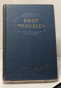 Foot Troubles by Bernarr MacFadden - 1926 - Picture 1 of 3