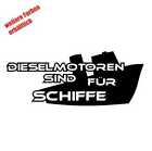 Stickers "Diesel engines are for ships!" Sticker Decal Film Tuning