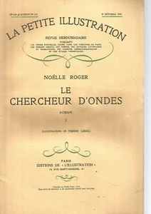 LA PETITE ILLUSTRATION - LE CHERCHEUR D'ONDES - NOELLE ROGER (2 TOMES) - Picture 1 of 2