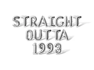 STRAIGHT OUTTA 1993 Letter & Number Balloon Banner - Birthday Party Decorations - Image 1 of 4