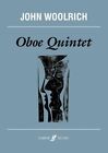 Oboe Quintet (score) Oboe, Violin, Viola, Cello Music  Woolrich, John