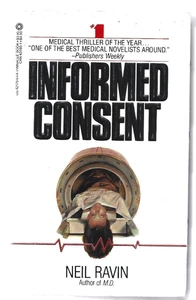 Informed Consent by Neil Ravin Paperback Medical Thriller Vintage 1984 - Picture 1 of 1