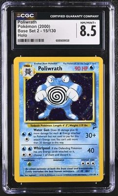 CGC 8.5 Poliwrath 2000 Base Set 2 15/130 Holo Pokemon Card - Image 1 of 2