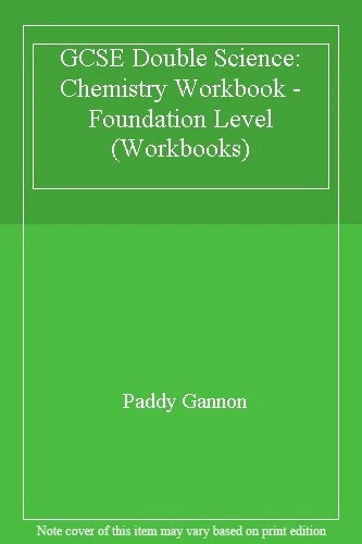 GCSE Double Science: Chemistry Workbook - Foundation Level (Workbooks) By Richa - Image 1 of 1