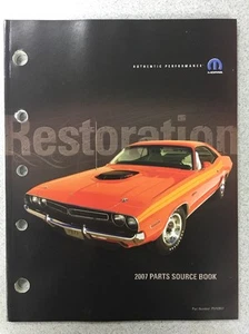 Mopar Performance Restoration 2007 Parts Source Book Part Number P5153817 - Picture 1 of 8