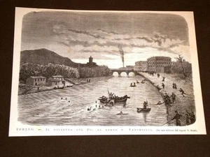 Sciagura e catastrofe a Torino nel 1877 Disastro sul fiume Po Borgo Vanchiglia - Picture 1 of 1