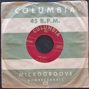 GUY MITCHELL - Too Late/Let Us Be Sweethearts - Columbia US Copy - 40531 - NM - Picture 1 of 2