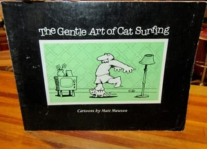 The Gentle Art Of Cat Surfing ~ Matt Mawson. Auss cartoonist 1981 RARE in MELB - Foto 1 di 12