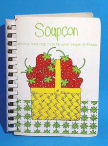Soupcon Seasonal Samplings From The Junior League of Chicago 1974 Cook Book - Bild 1 von 10