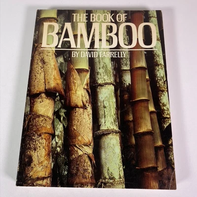 The Book of Bamboo by David Farrelly Vintage Paperback Sourcebook Book 1984 - Image 1 of 4