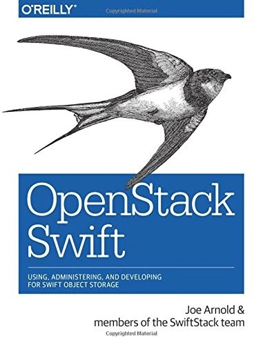 OpenStack Swift: Using, Administering, and Developing for Swift Object Storage  - Image 1 of 1