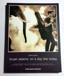 BRYAN ADAMS ON A DAY LIKE TODAY BAND SCORE JAPAN GUITAR TAB - Picture 1 of 4